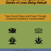 Living the Five Agreements: Stories of Lives Being Rebuilt