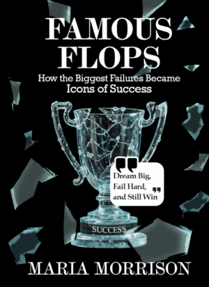 Famous Flops